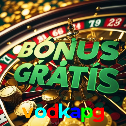 Bônus do vodkapg — ofertas atualizadas e recompensas de fidelidade